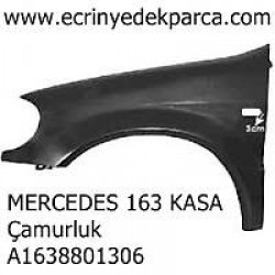 MERCEDES 163 KASA Çamurluk A1638801306