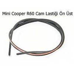 Mini Cooper R60 Cam Lastiği Ön Üst