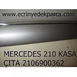 MERCEDES 210 KASA ÇITA 2106900362