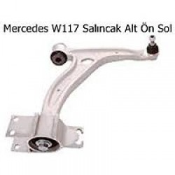 Mercedes W117 Salıncak Alt Ön Sol