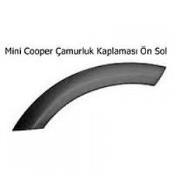 Mini Cooper Çamurluk Kaplaması Ön Sol