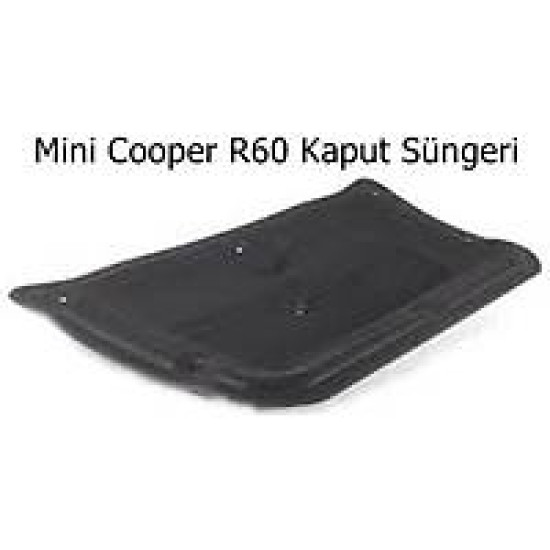 Mini Cooper R60 Kaput Süngeri