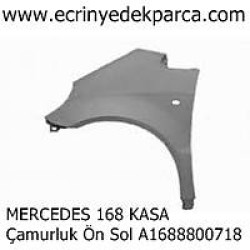 MERCEDES 168 KASA Çamurluk Ön Sol A1688800718