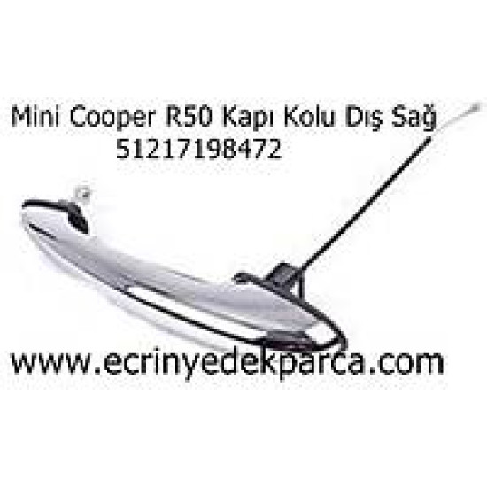Mini Cooper R50 Kapı Kolu Dış Sağ